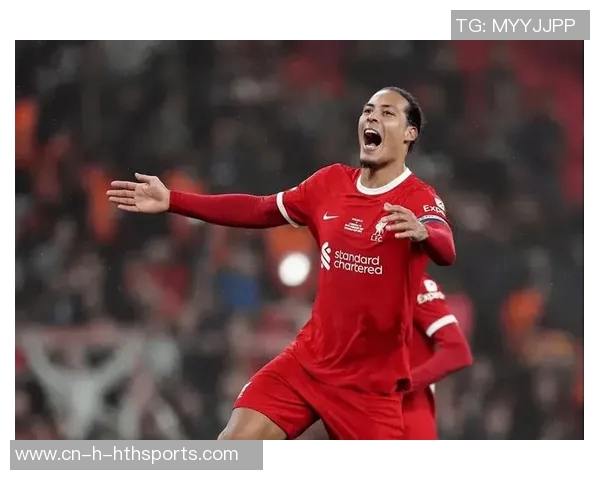 范迪克强调面对曼联是提升球队表现的重要机会 范迪克强调面对曼联是提升球队表现的重要机会